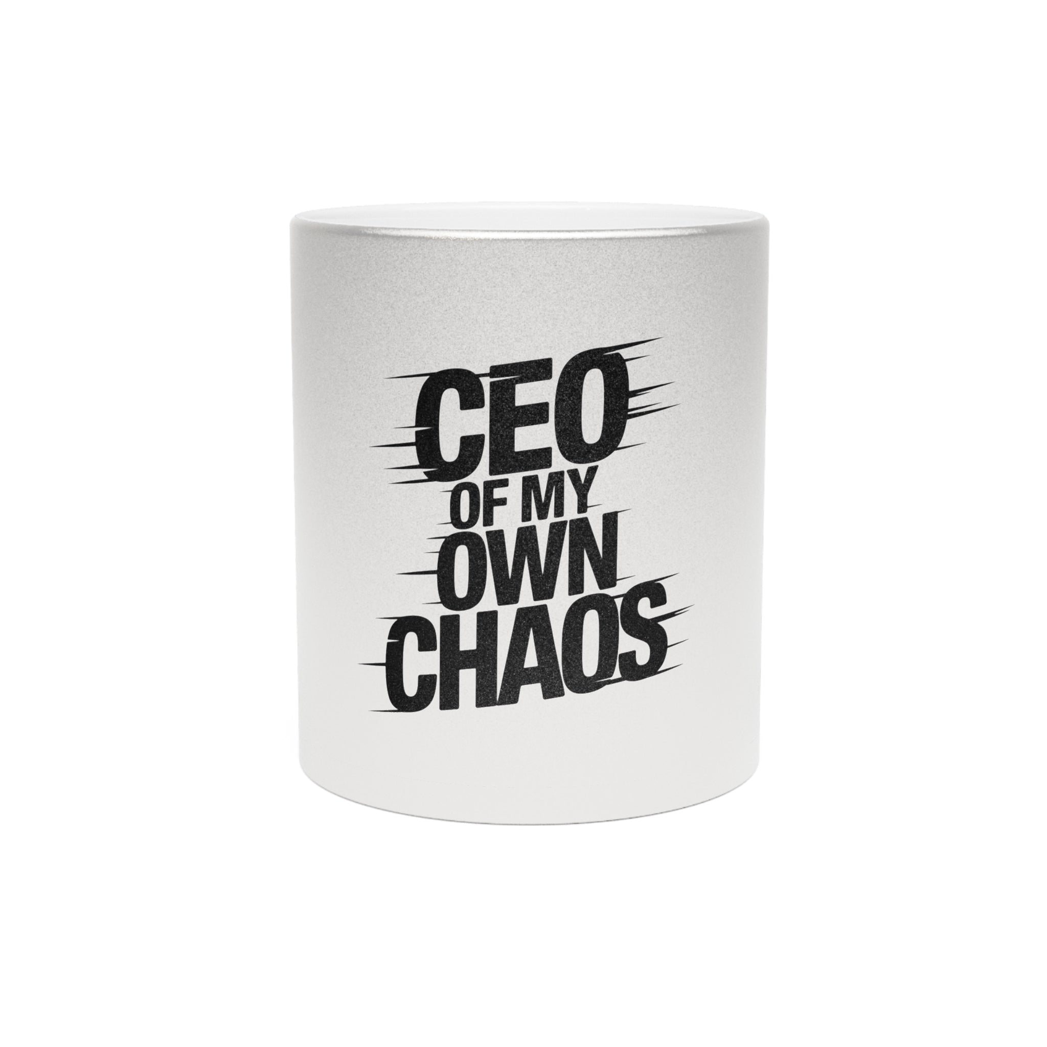 Mug - CEO of My Own Chaos - Metallic Silver/Gold Mug